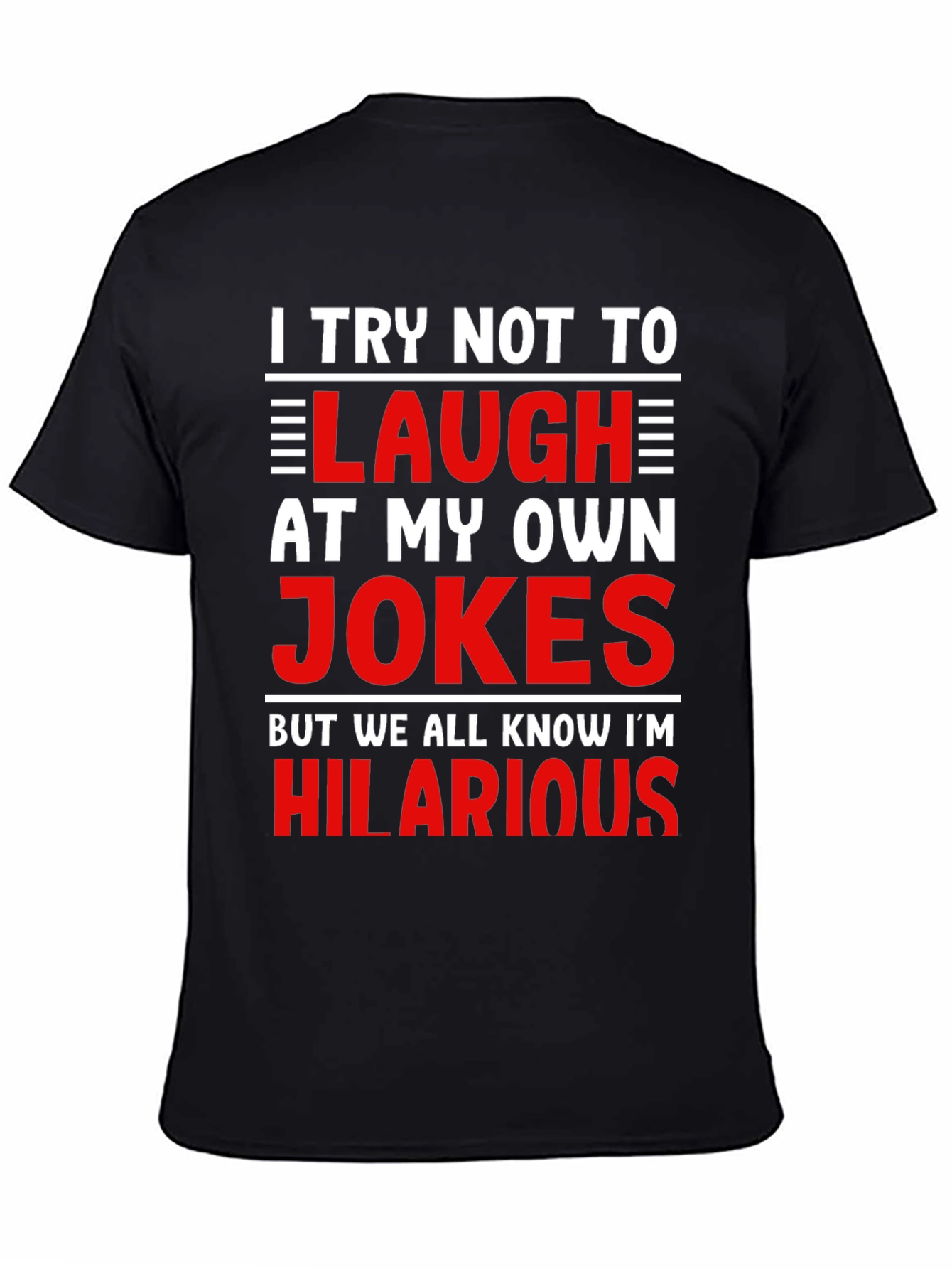 Hilarious Jokes T-Shirt - Mens Graphic Tee