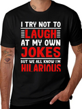 Hilarious Jokes T-Shirt - Mens Graphic Tee