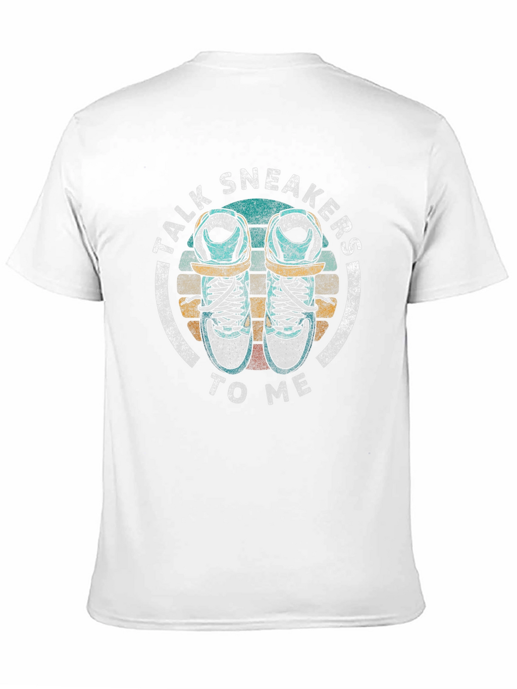 Talk Sneakers To Me T-Shirt
