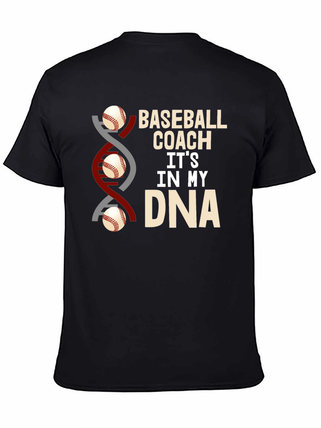 Baseball Coach DNA T-Shirt