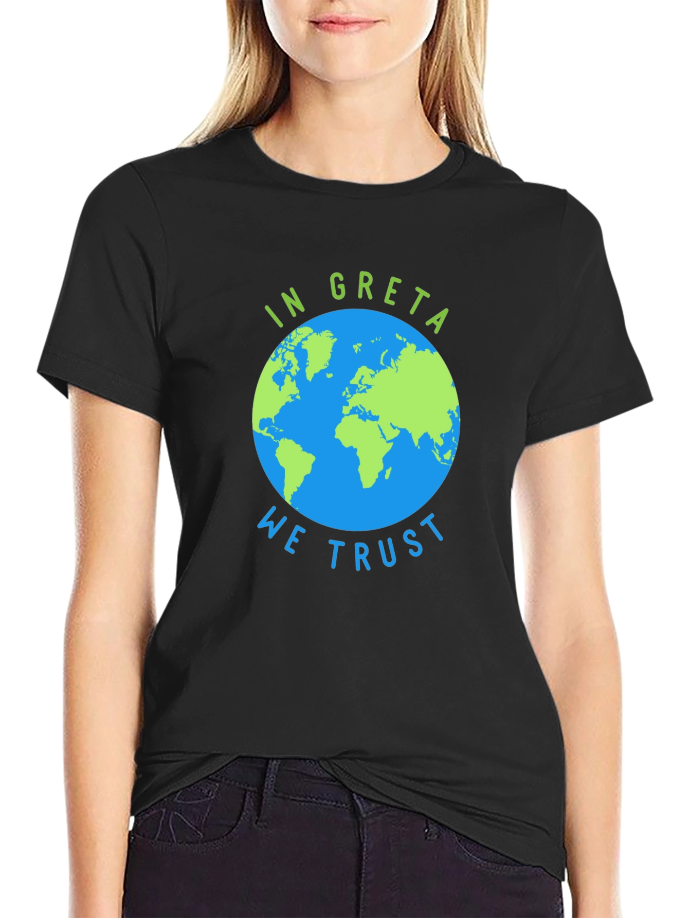 In Greta We Trust Graphic T-Shirt - Earth Design