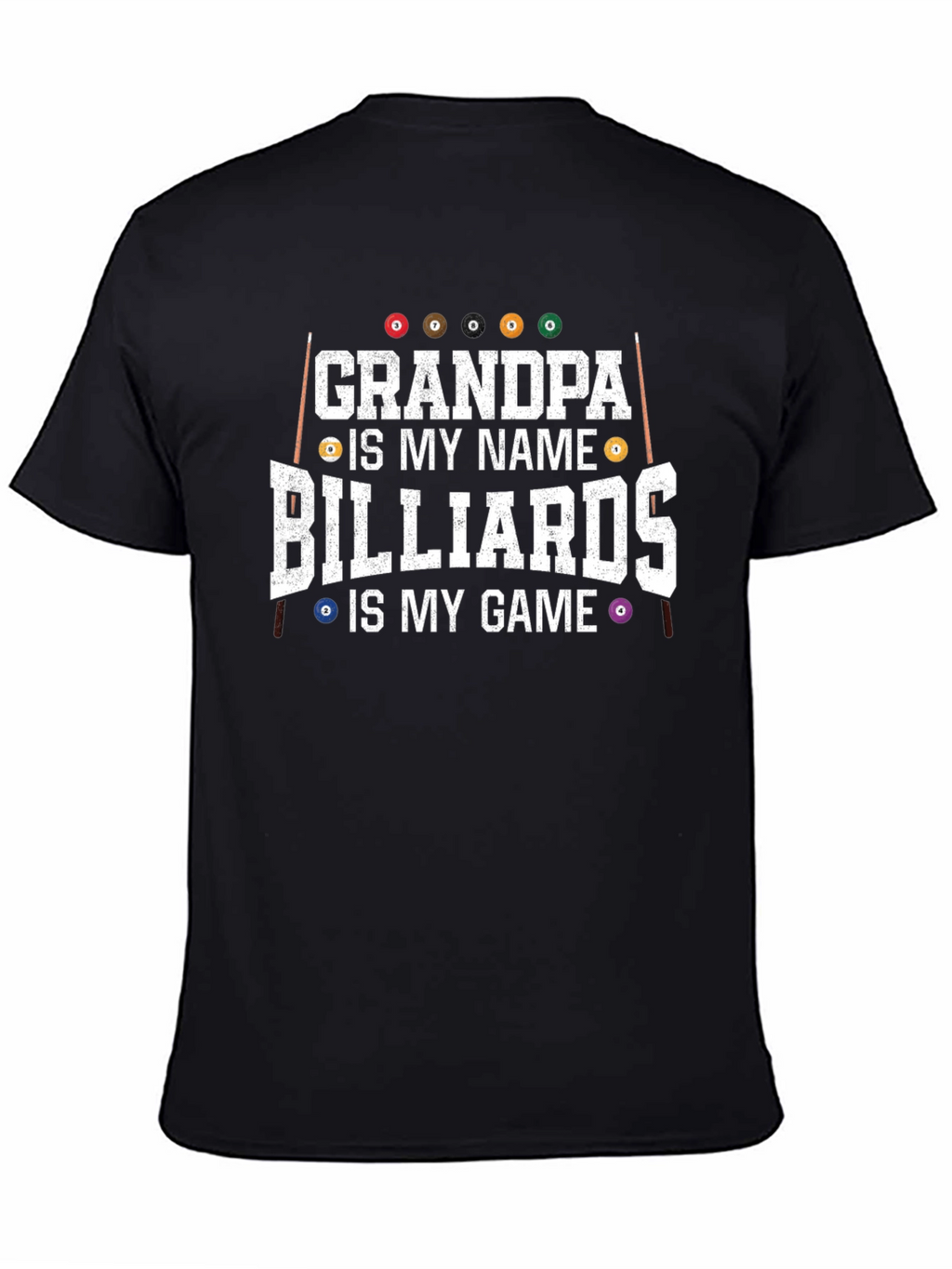 Grandpa Billiards T-Shirt - Game Day Apparel