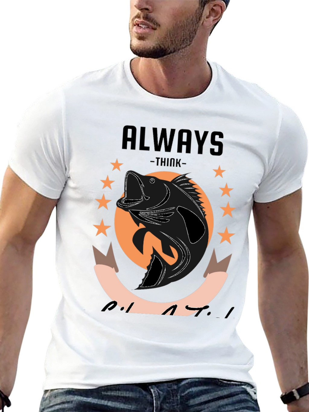 Always Think Like a Bass T-Shirt