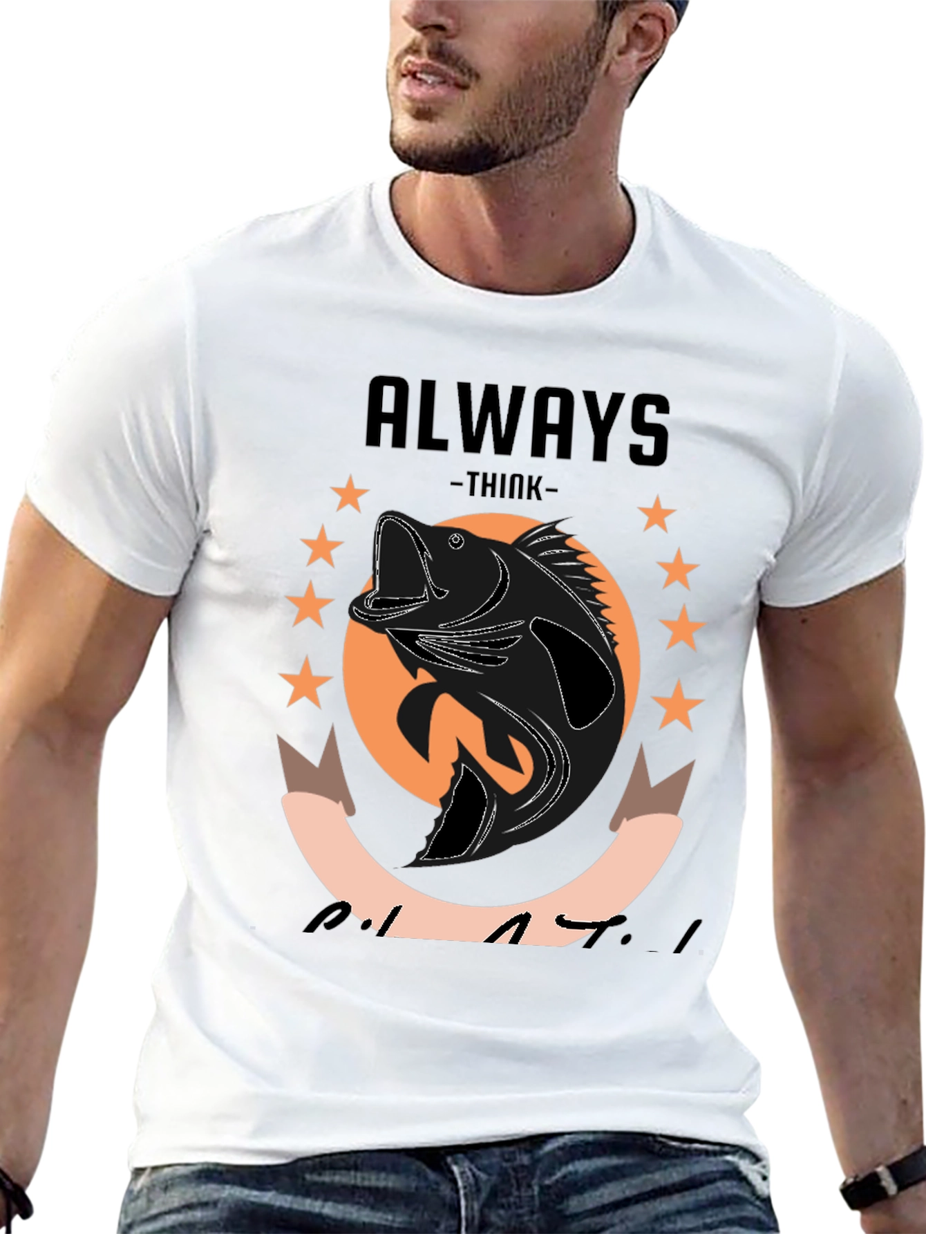 Always Think Like a Bass T-Shirt