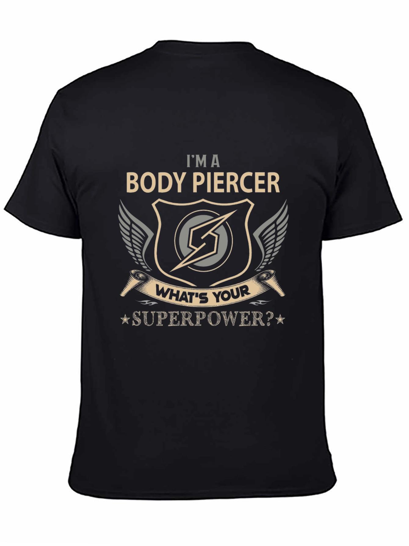 Body Piercer Superpower T-Shirt