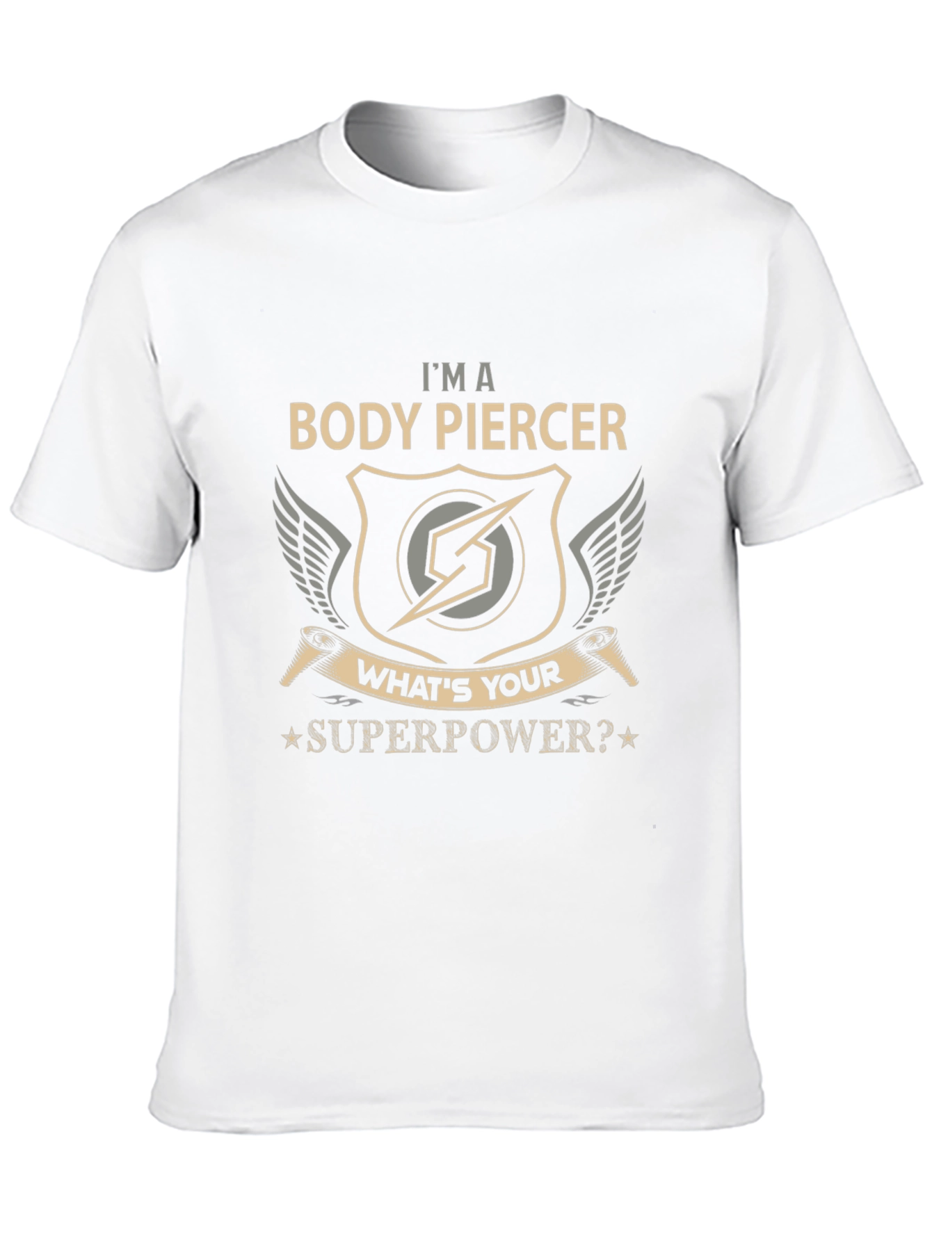 Body Piercer Superpower T-Shirt