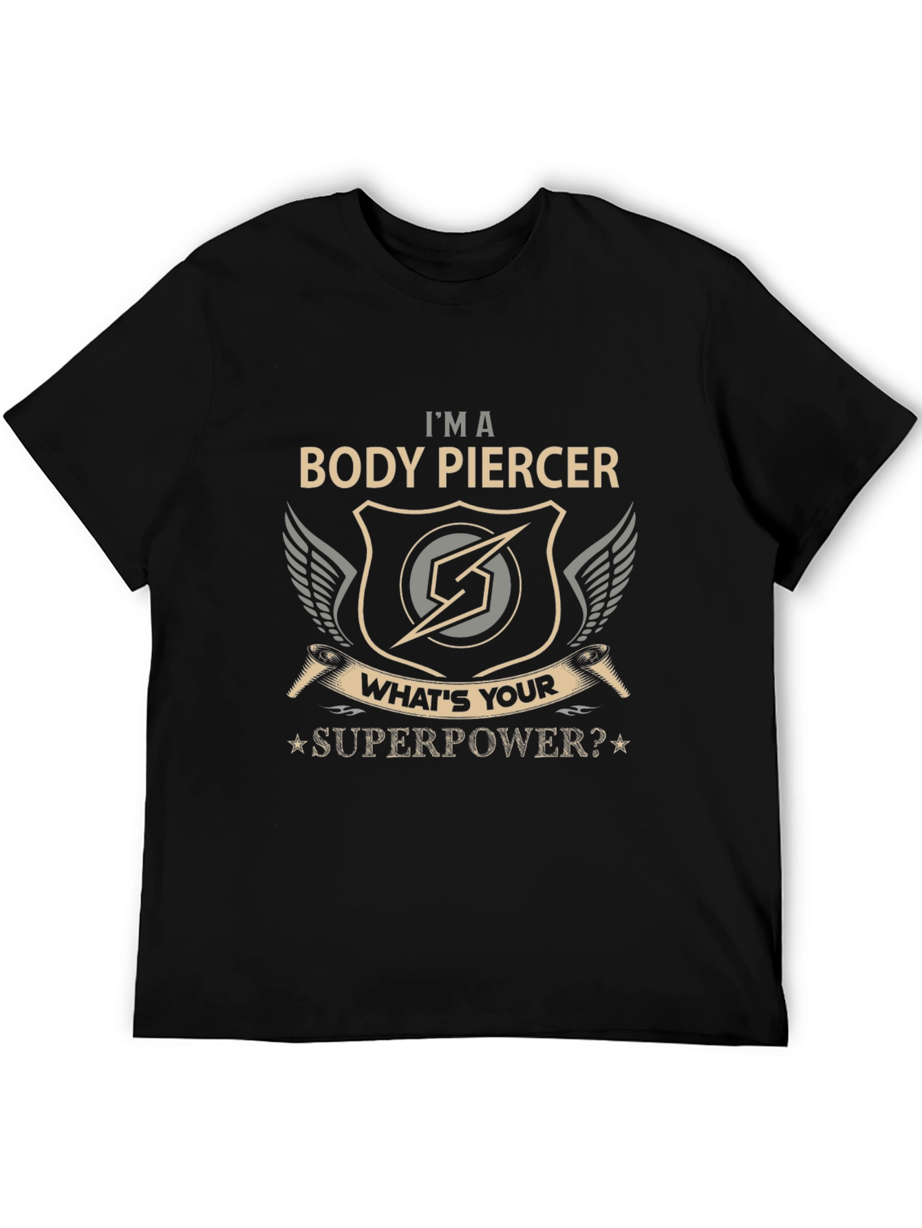 Body Piercer Superpower T-Shirt