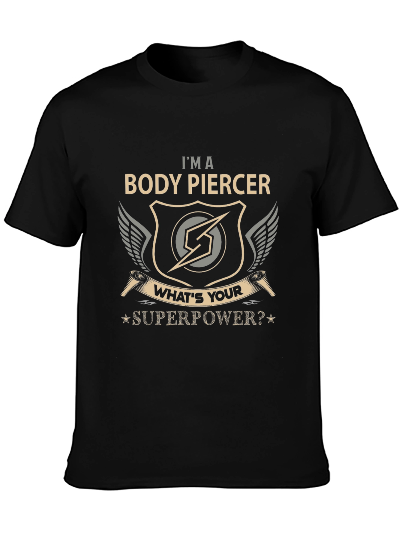 Body Piercer Superpower T-Shirt