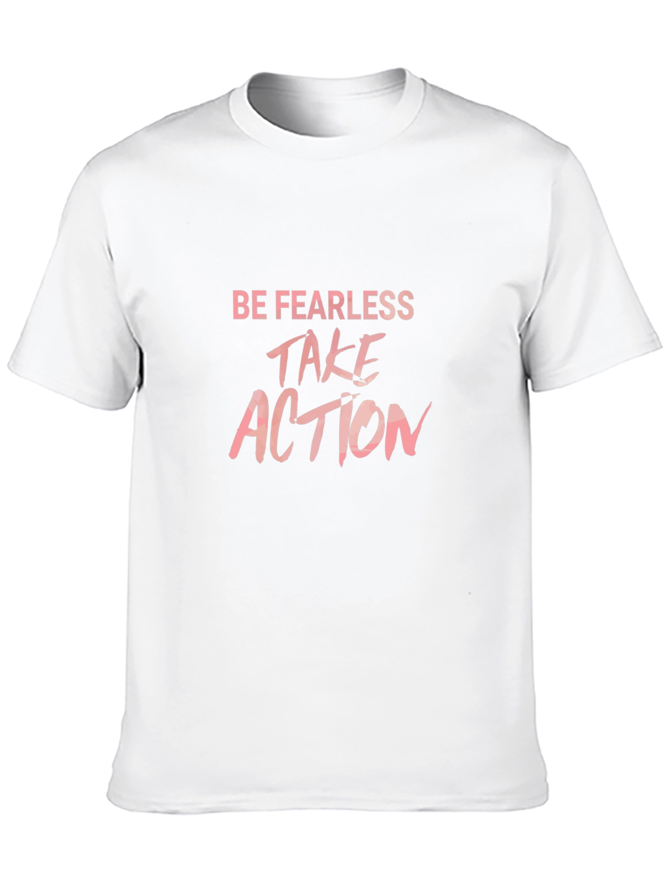 Be Fearless Take Action Graphic Tee