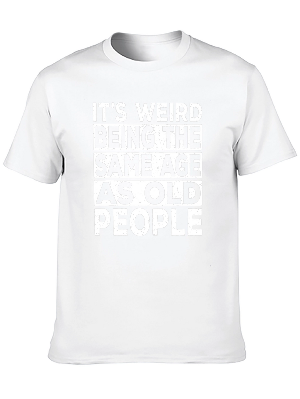 Funny Same Age as Old People Black T-Shirt