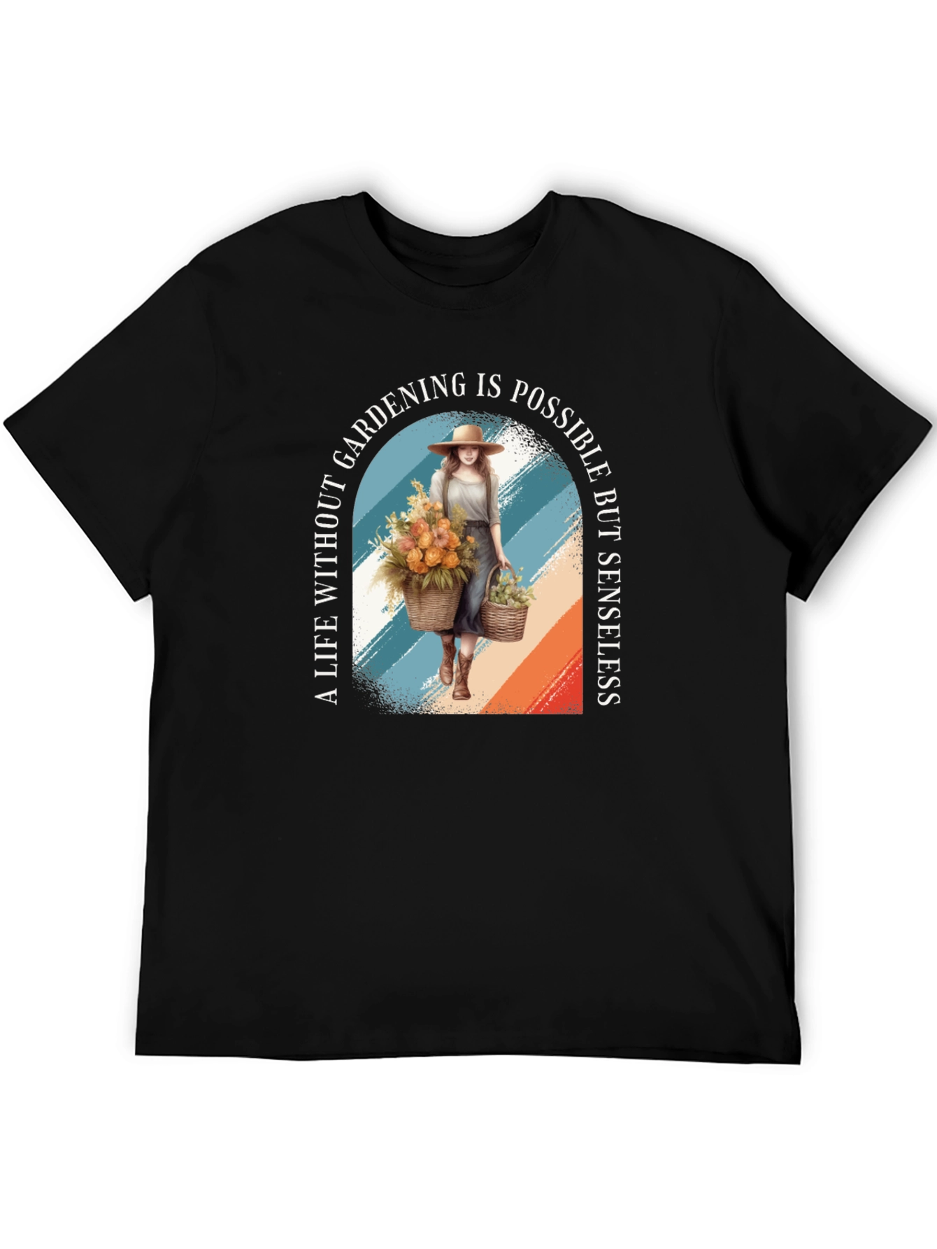 Gardening Life T-Shirt - A Life Without Gardening