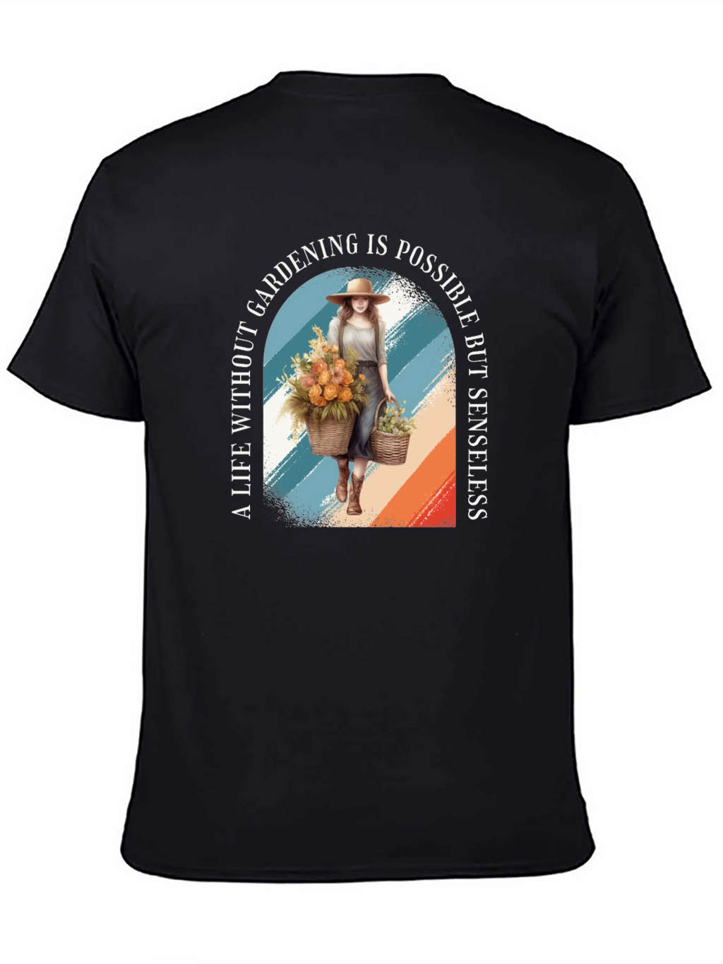 Gardening Life T-Shirt - A Life Without Gardening