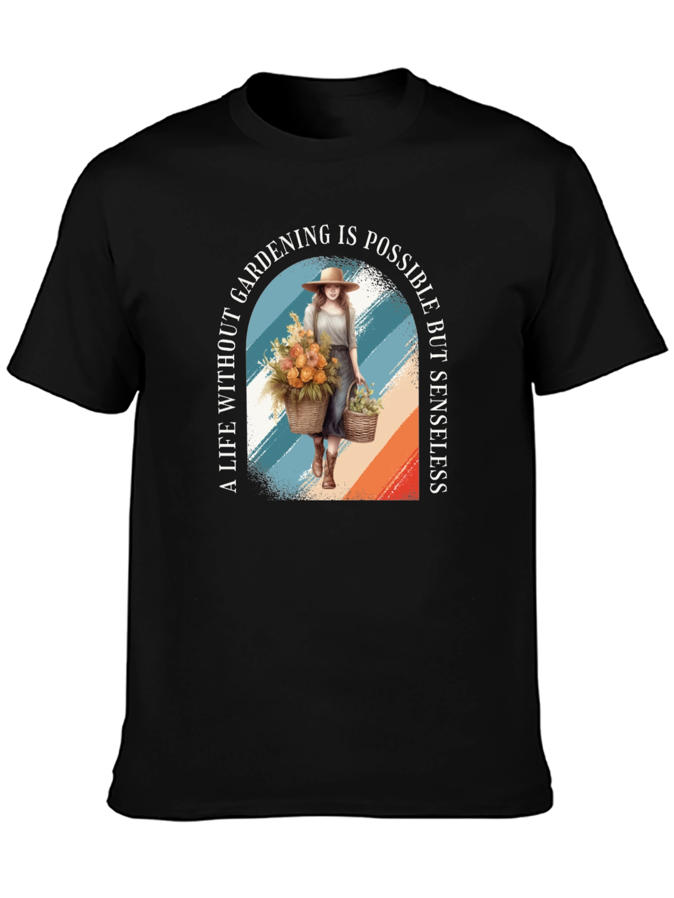 Gardening Life T-Shirt - A Life Without Gardening