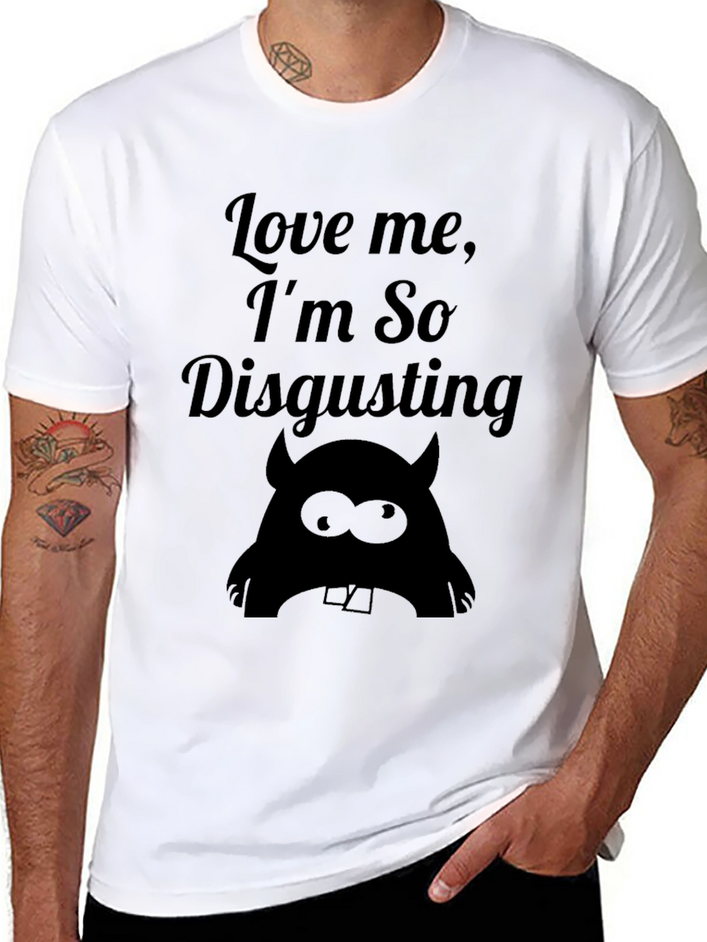 Love Me Im So Disgusting - Graphic T-Shirt