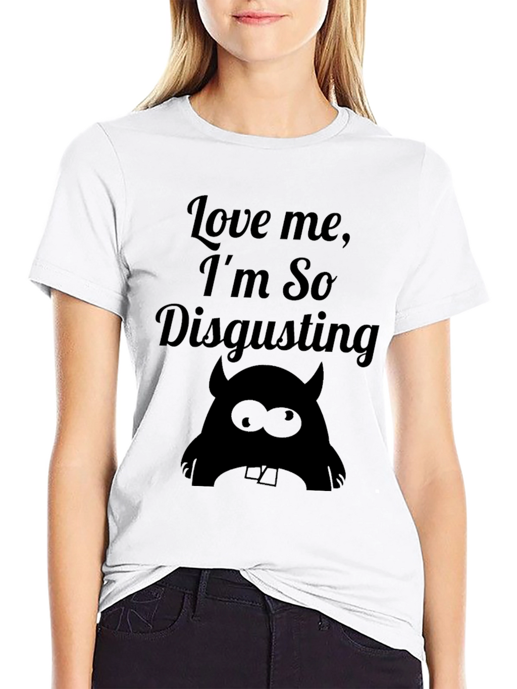 Love Me Im So Disgusting - Graphic T-Shirt
