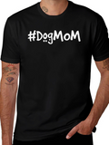 #DogMom Black T-Shirt - Trendy Casual Wear