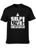 Self Love is Important T-Shirt