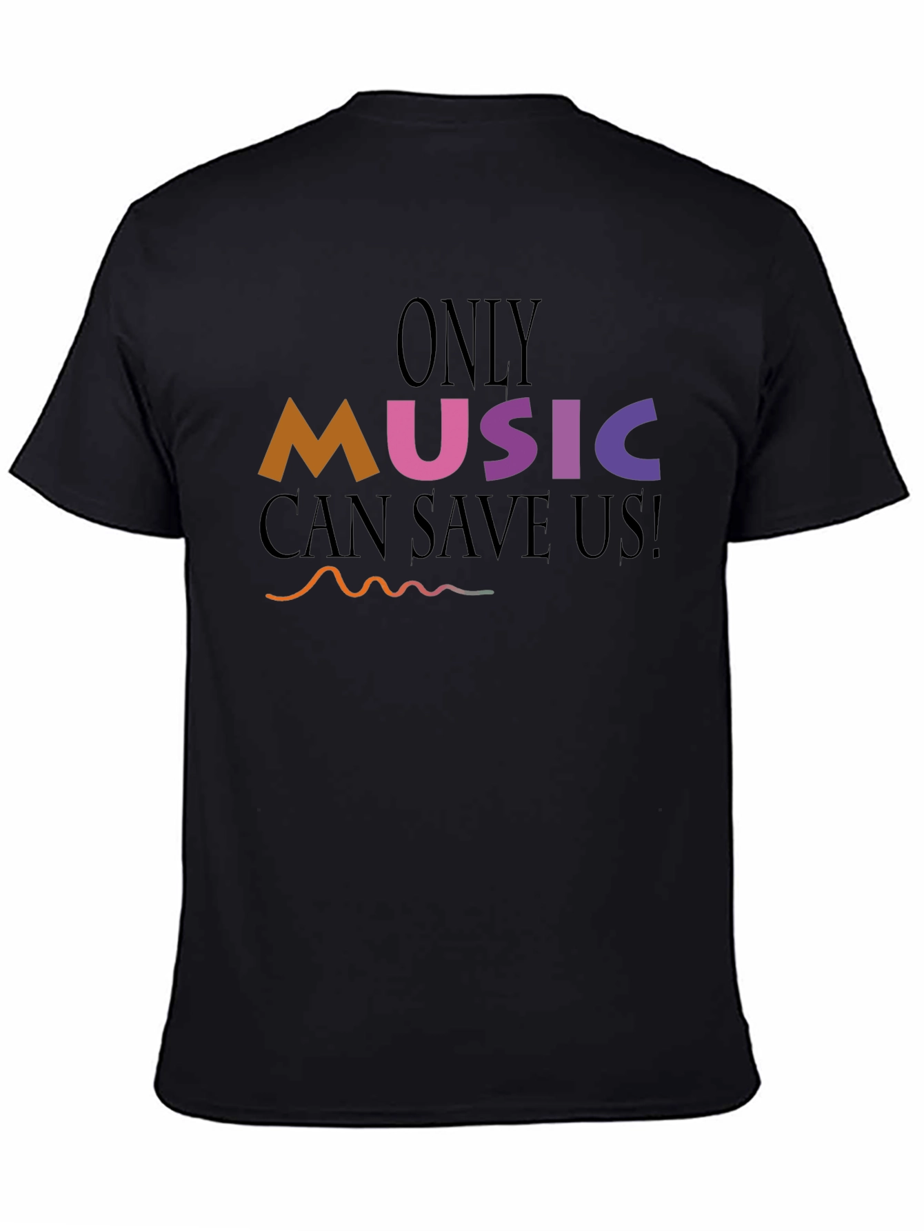 Music Lovers T-Shirt: Only Music Can Save Us!