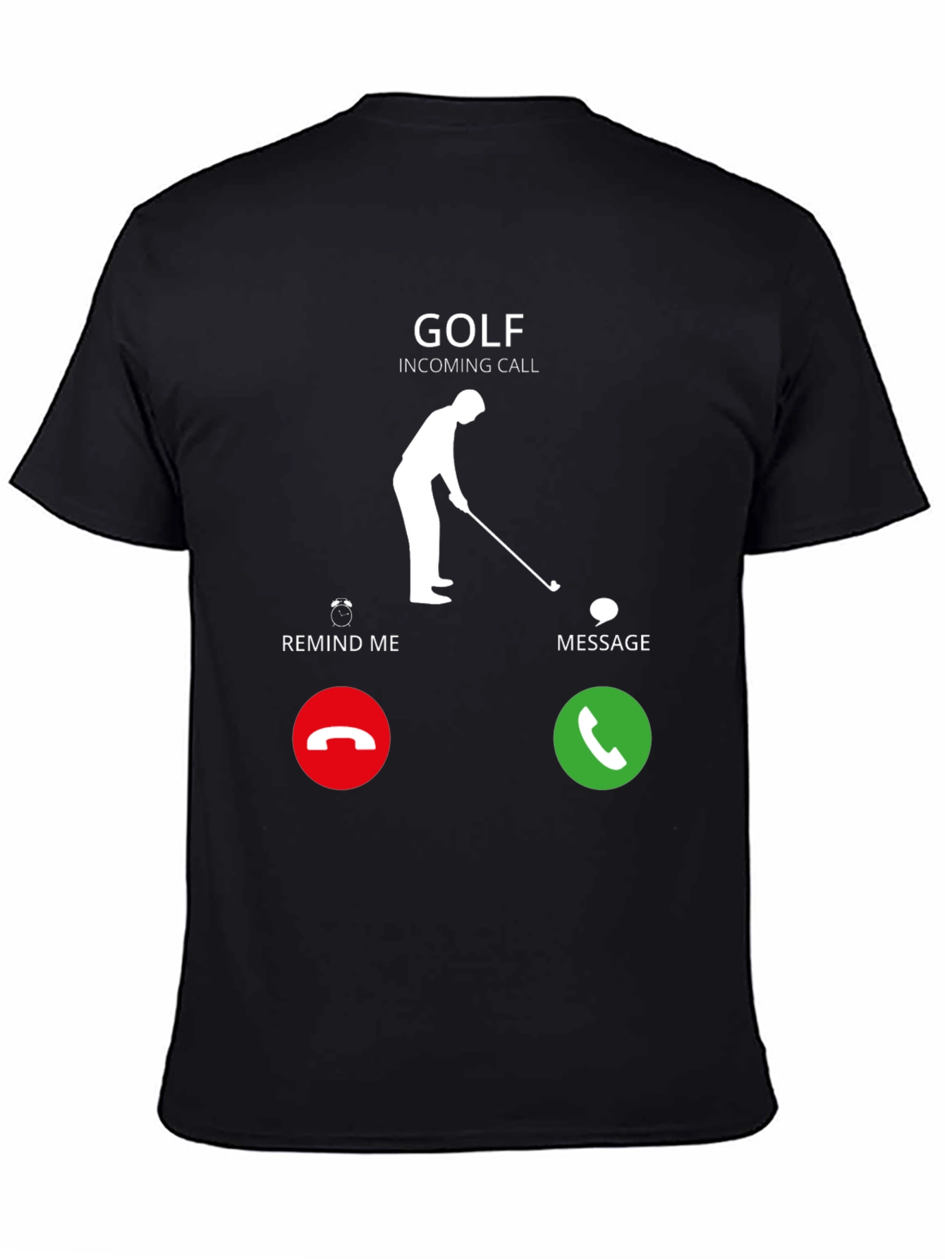 Golf Incoming Call Funny T-Shirt