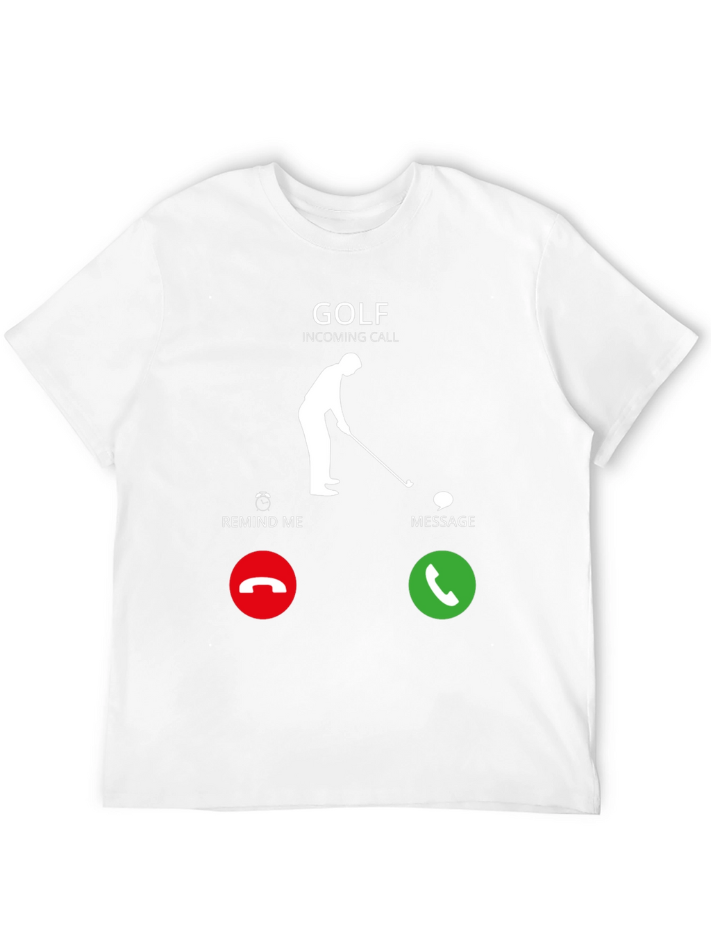 Golf Incoming Call Funny T-Shirt