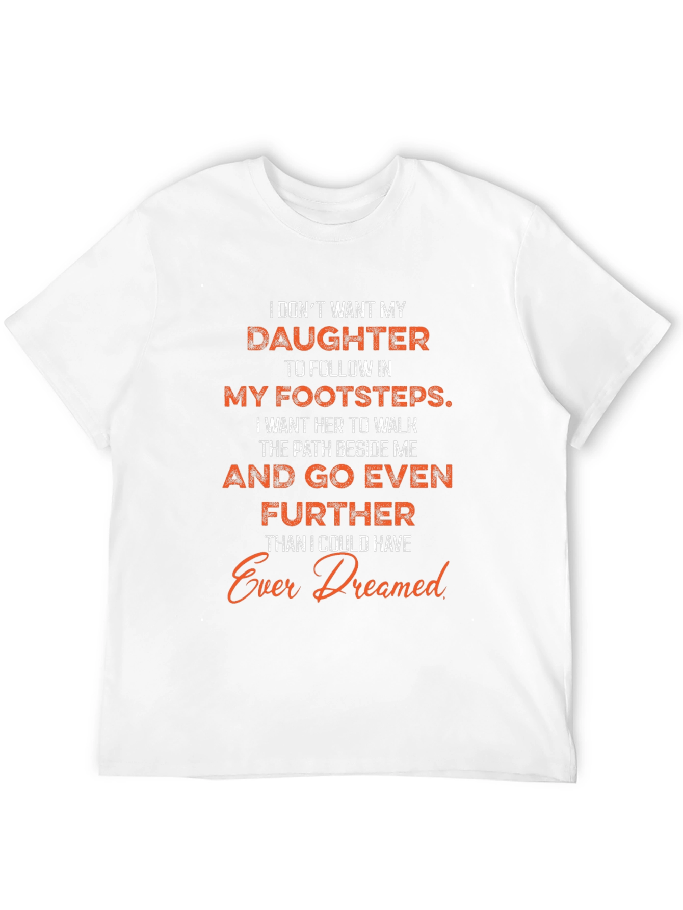 Dad Daughter T-Shirt - Follow Your Own Path