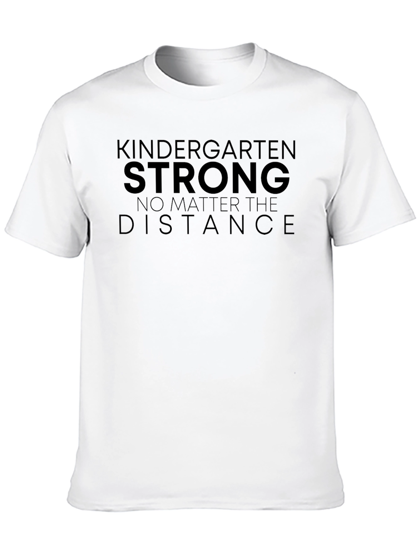 Kindergarten Strong T-Shirt