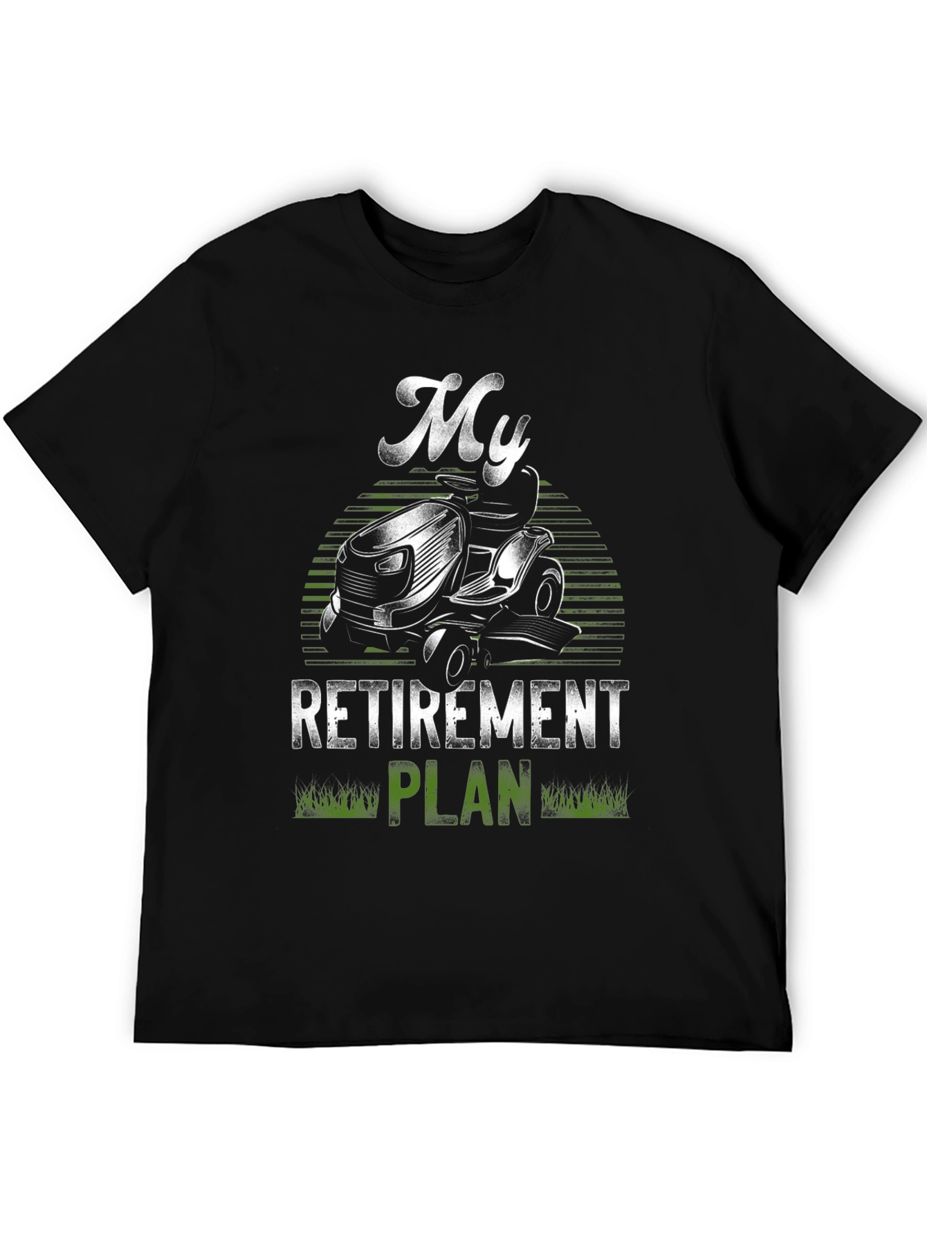 My Retirement Plan Lawn Mower T-Shirt