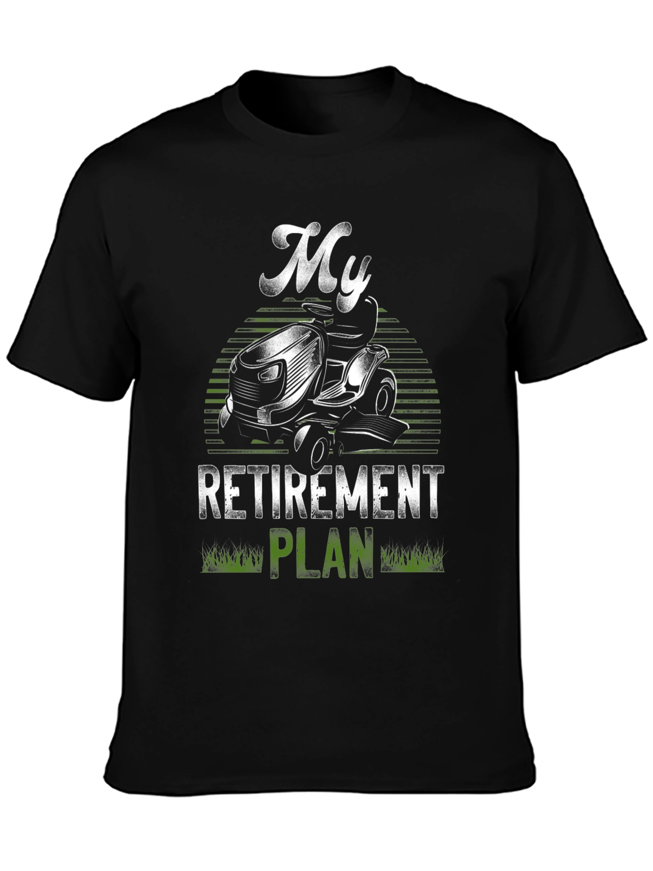 My Retirement Plan Lawn Mower T-Shirt
