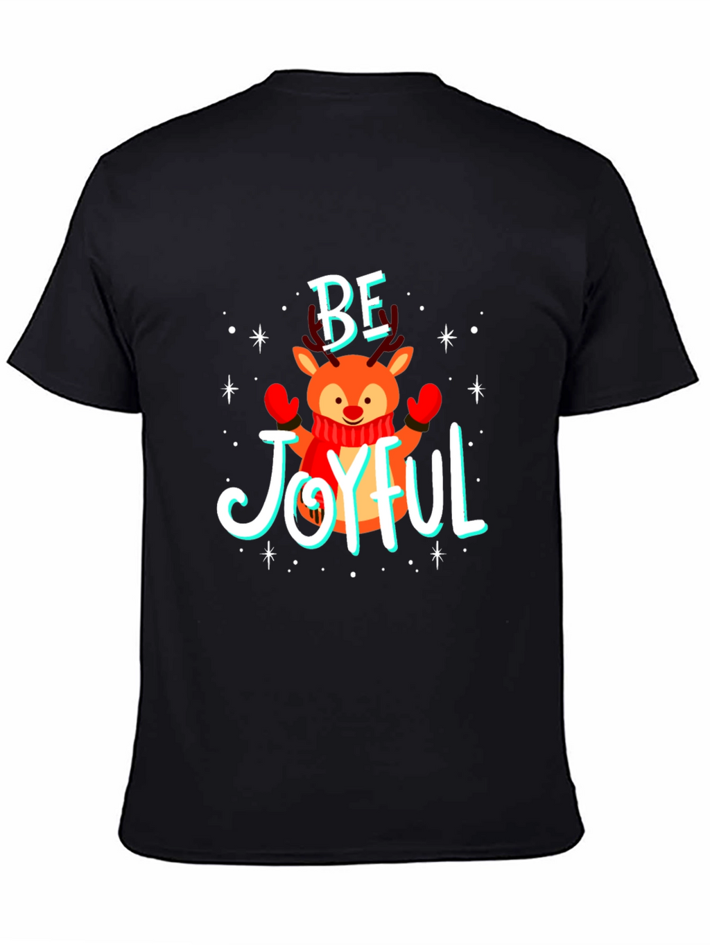 Be Joyful Reindeer Christmas T-Shirt