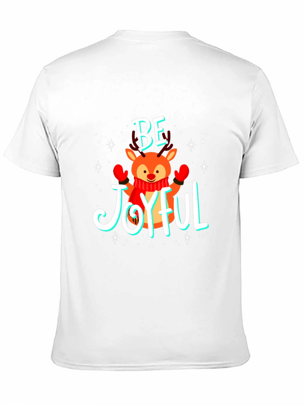 Be Joyful Reindeer Christmas T-Shirt