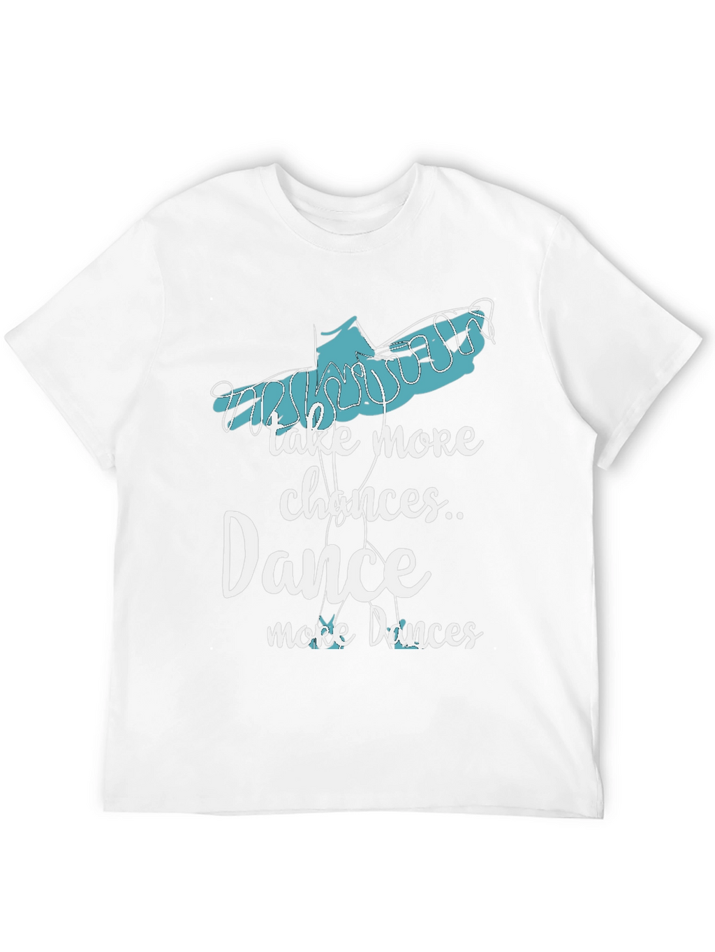 Take More Chances Dance Graphic Tee
