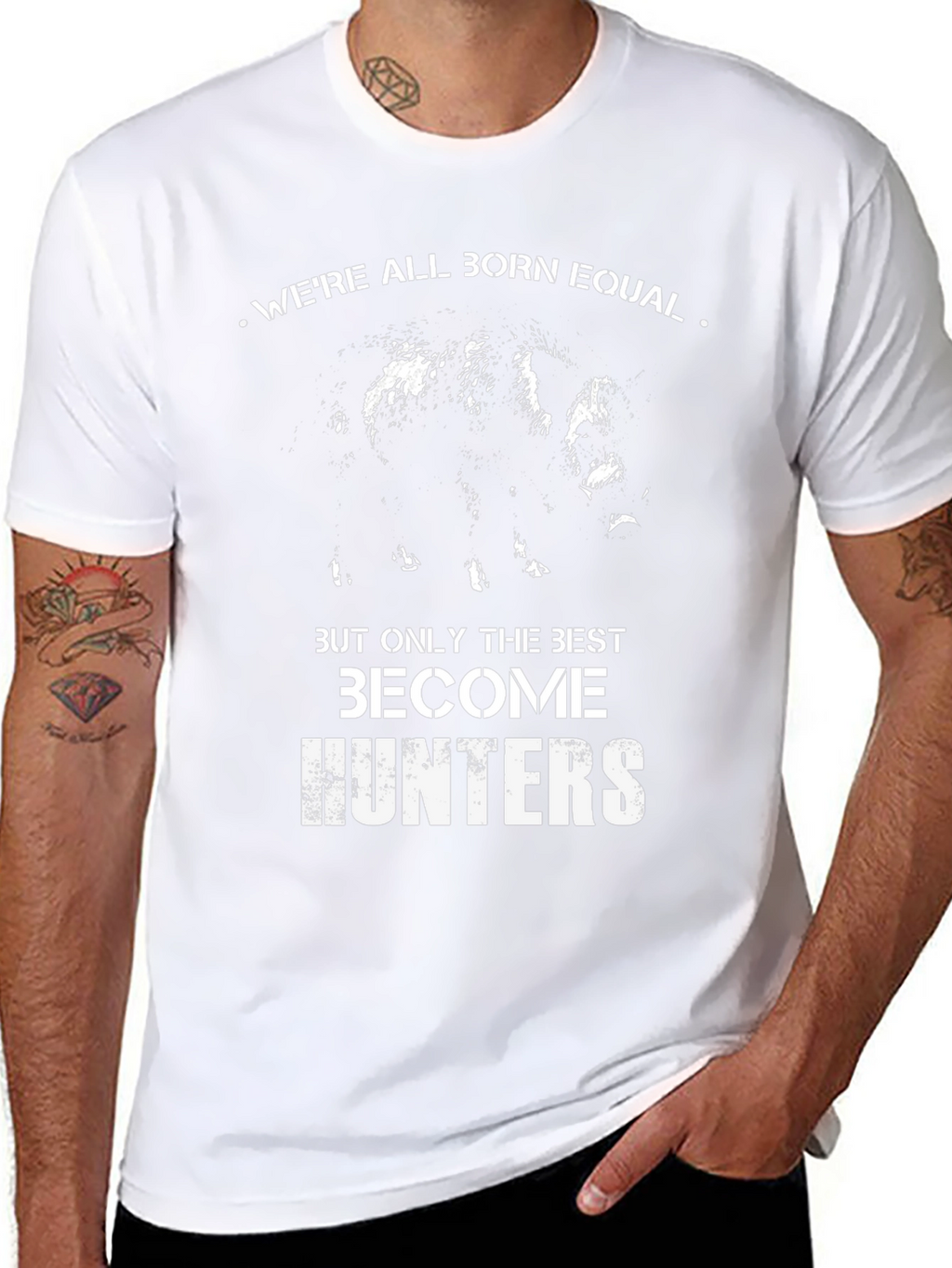 Born Equal Best Hunters T-Shirt