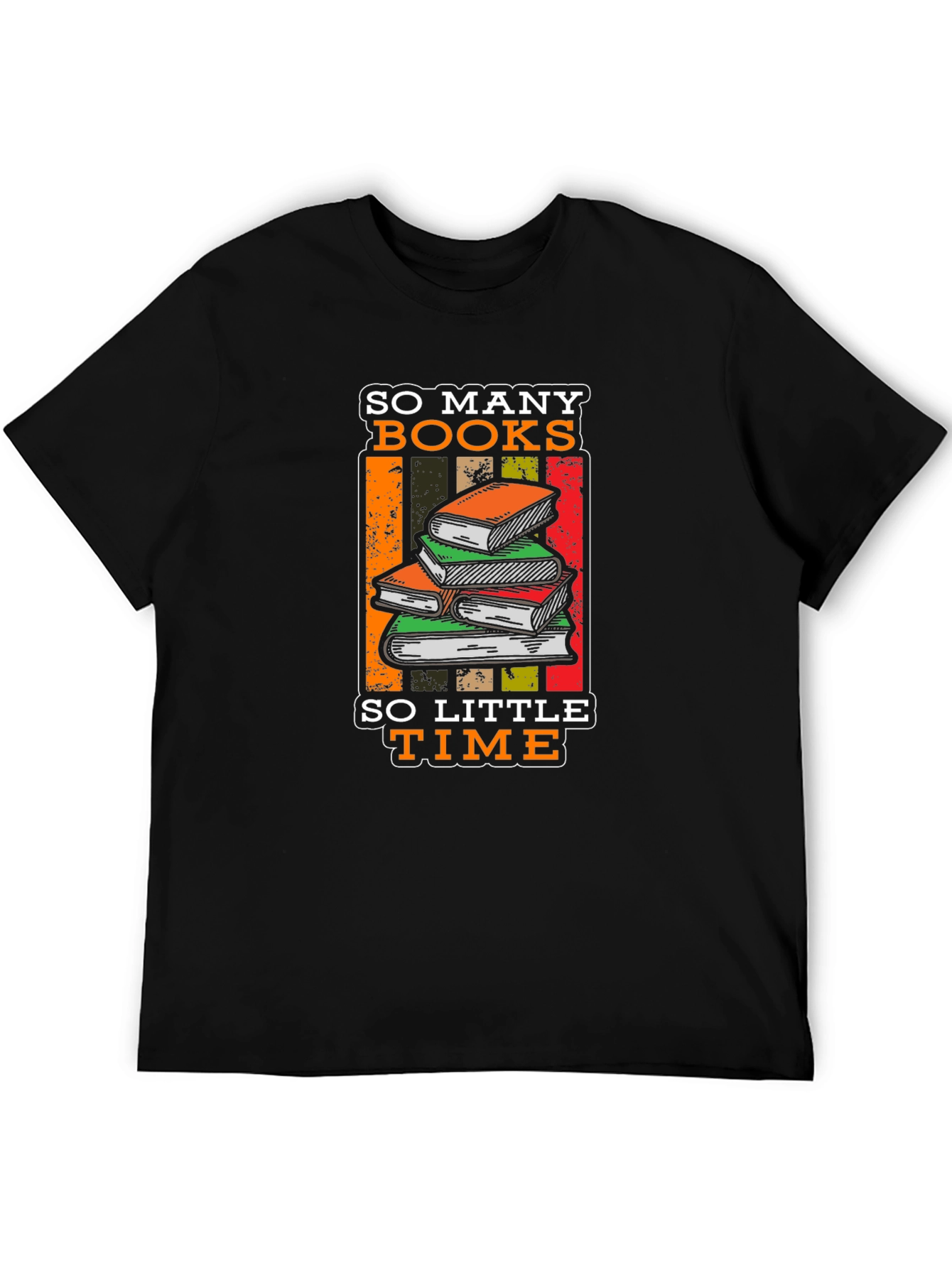 So Many Books So Little Time T-Shirt