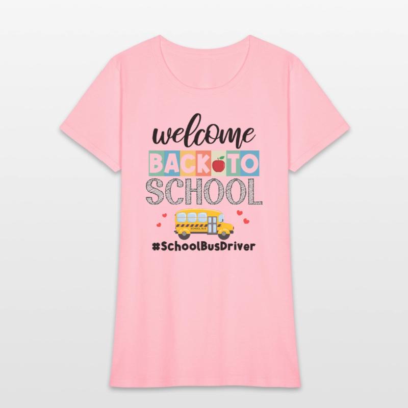 Welcome Back to School Bus Driver Transportation C