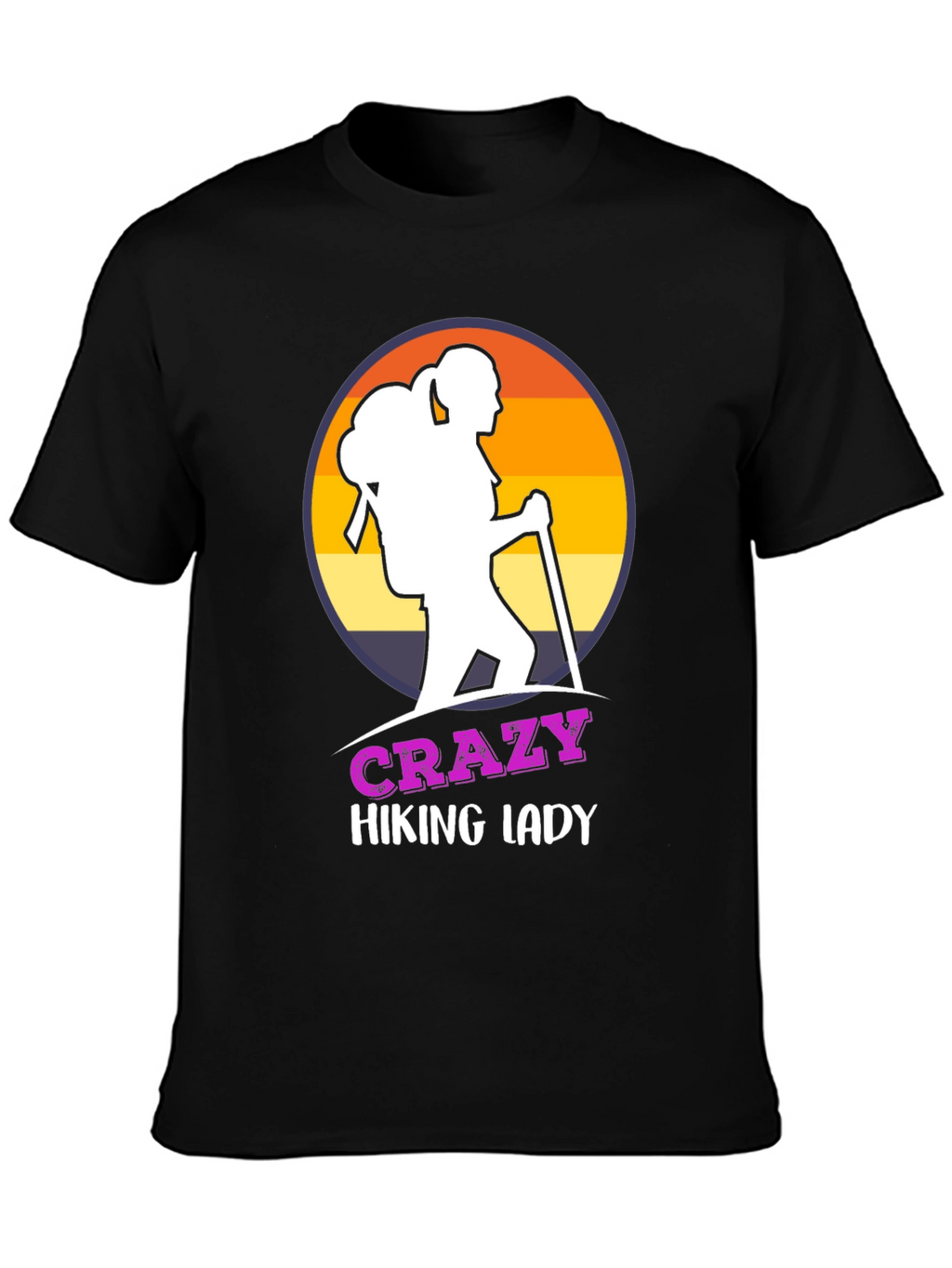 Crazy Hiking Lady T-Shirt - Outdoor Adventure Apparel
