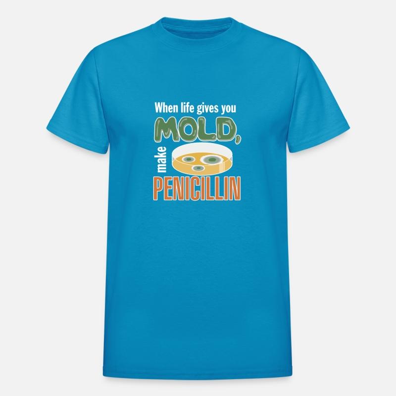 When Life Gives You Mold Make Penicillin