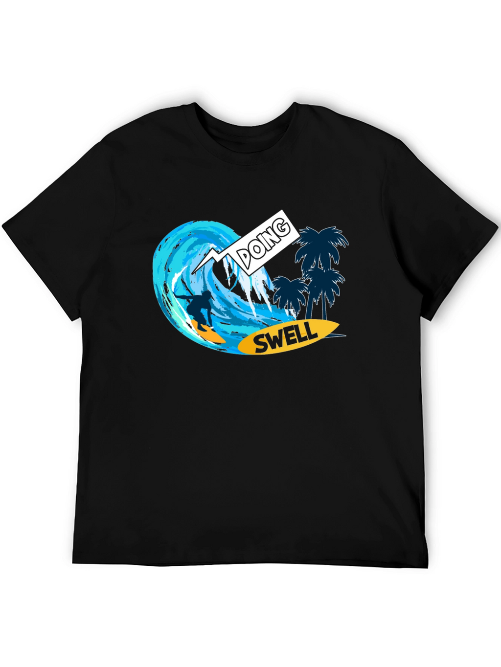 Doing Swell Surfer T-Shirt