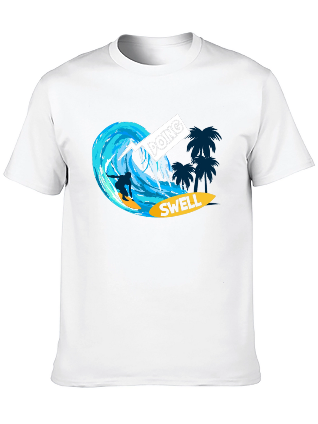 Doing Swell Surfer T-Shirt