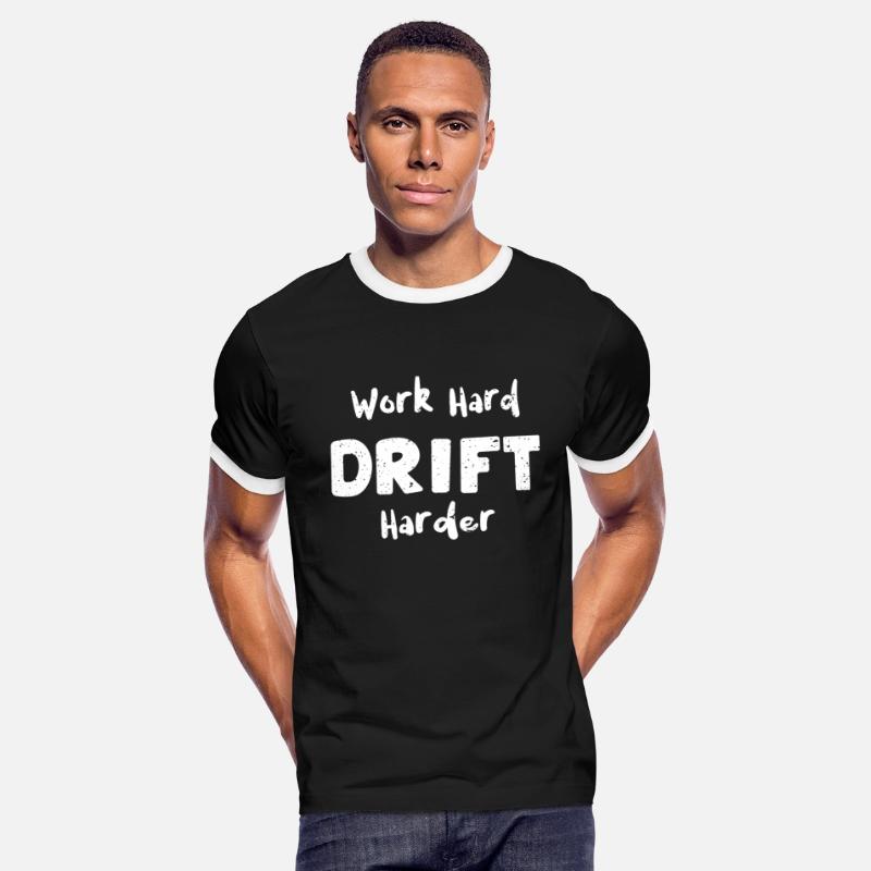 Work Hard Drift Harder - Racing