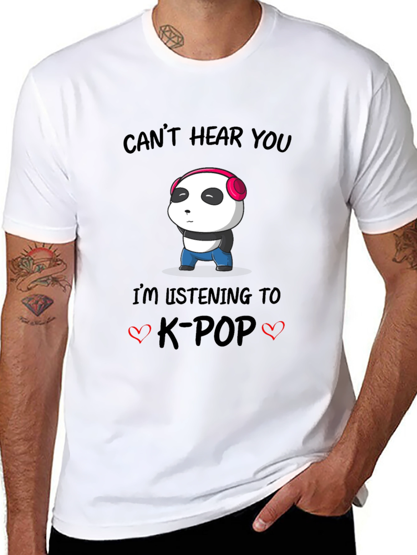 Cant Hear You K-Pop Panda T-Shirt