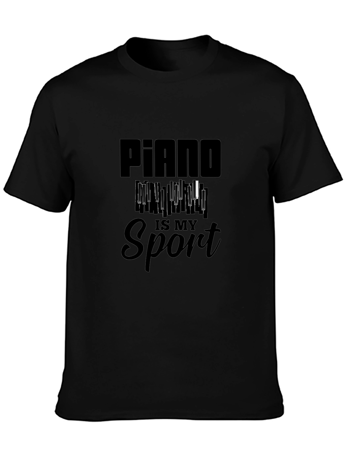 Piano Is My Sport - Graphic Tee