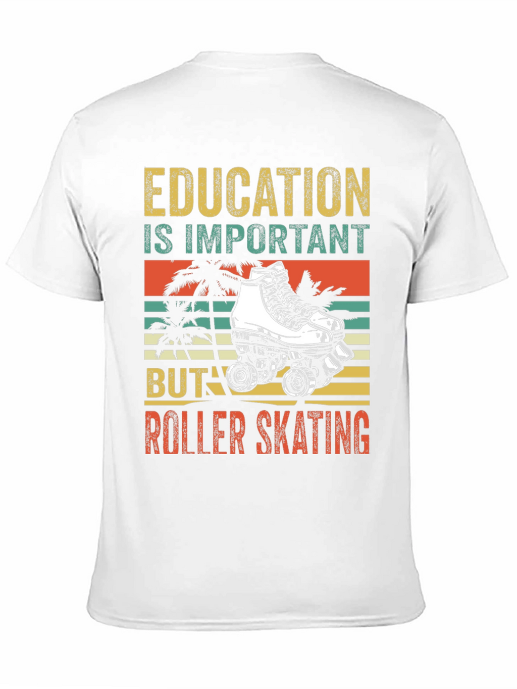 Education vs Roller Skating T-Shirt