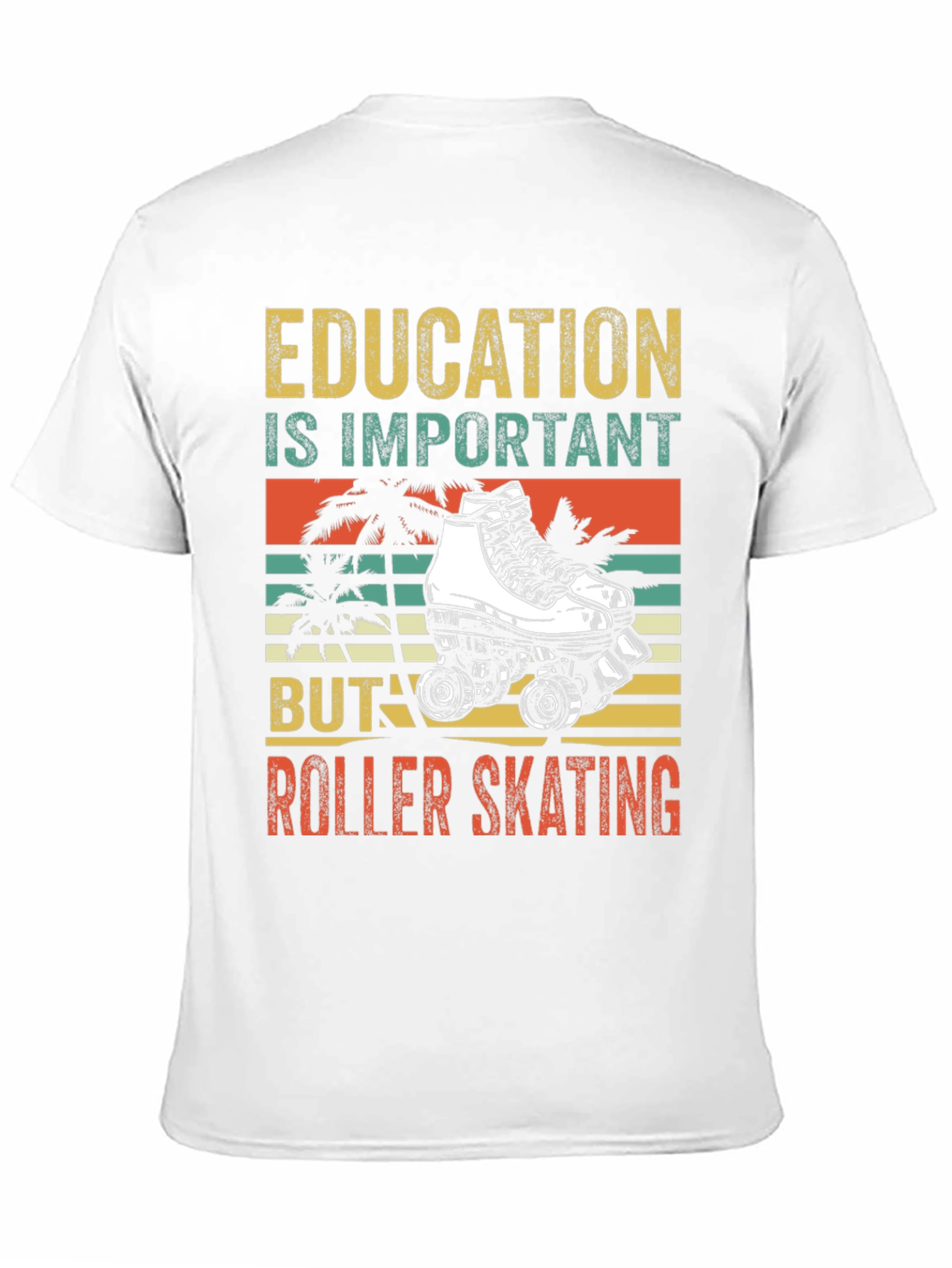 Education vs Roller Skating T-Shirt