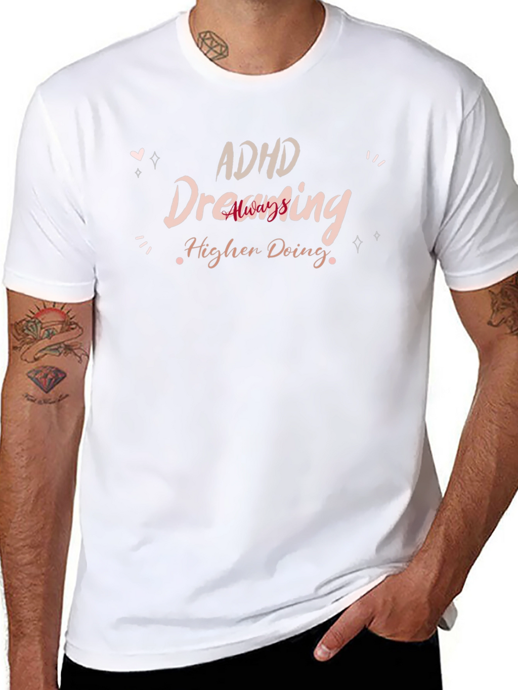 ADHD Dreaming Higher Doing T-Shirt