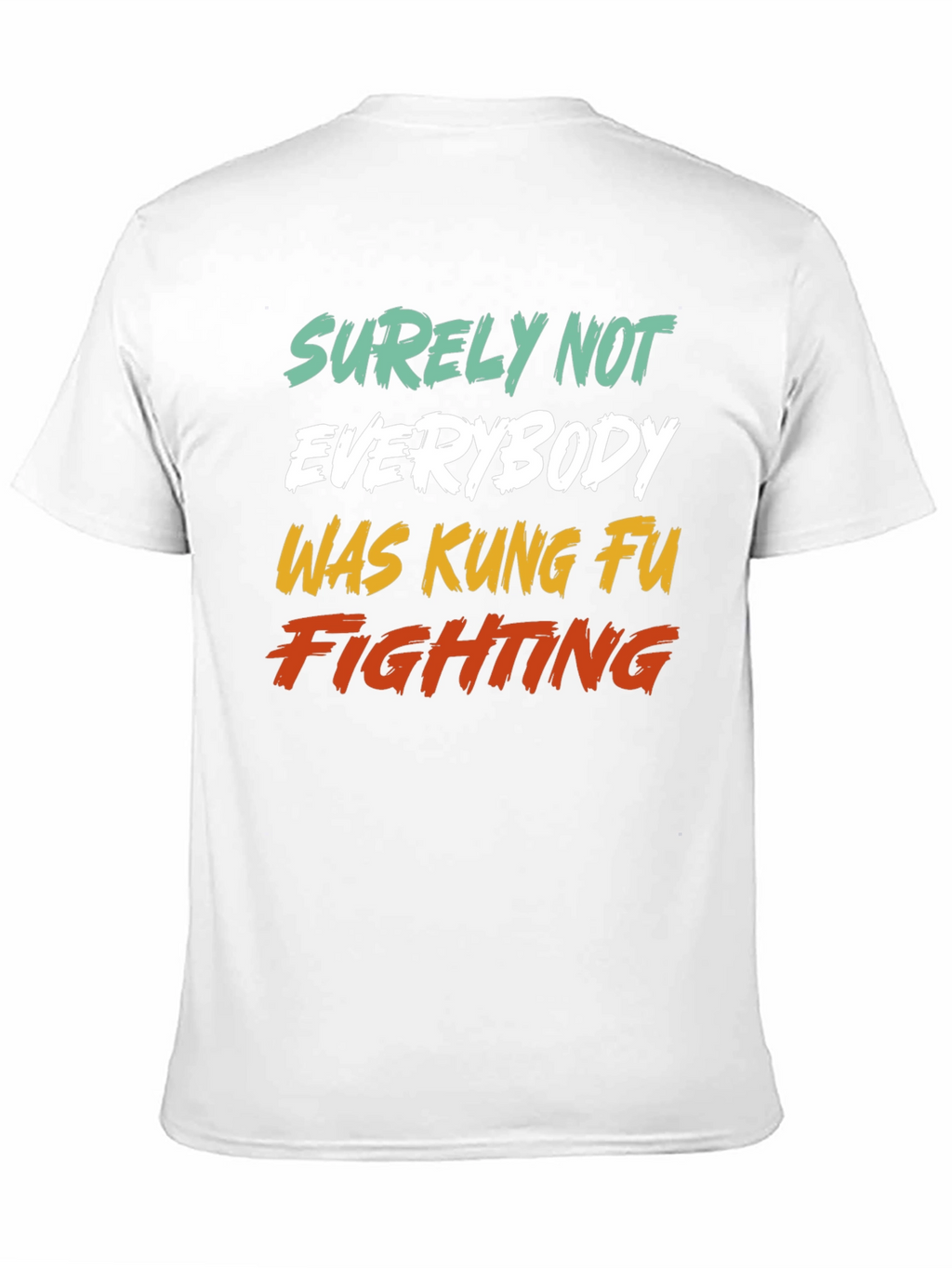 Kung Fu Fighting T-Shirt