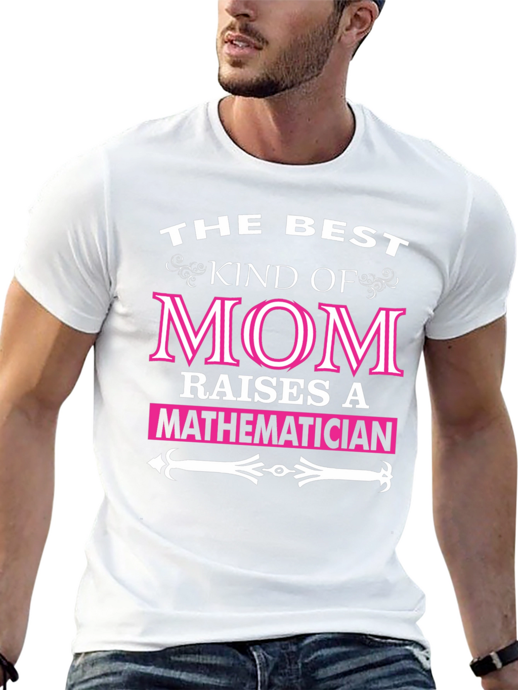 The Best Kind of Mom T-Shirt - Mathematician