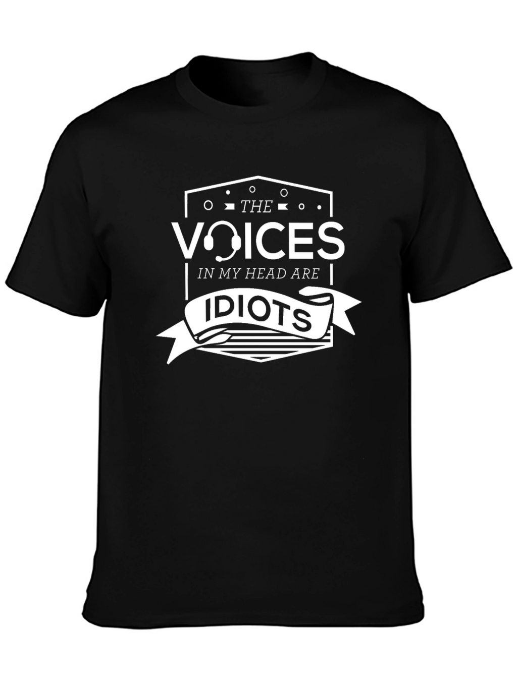 Voices In My Head Are Idiots Black T-Shirt