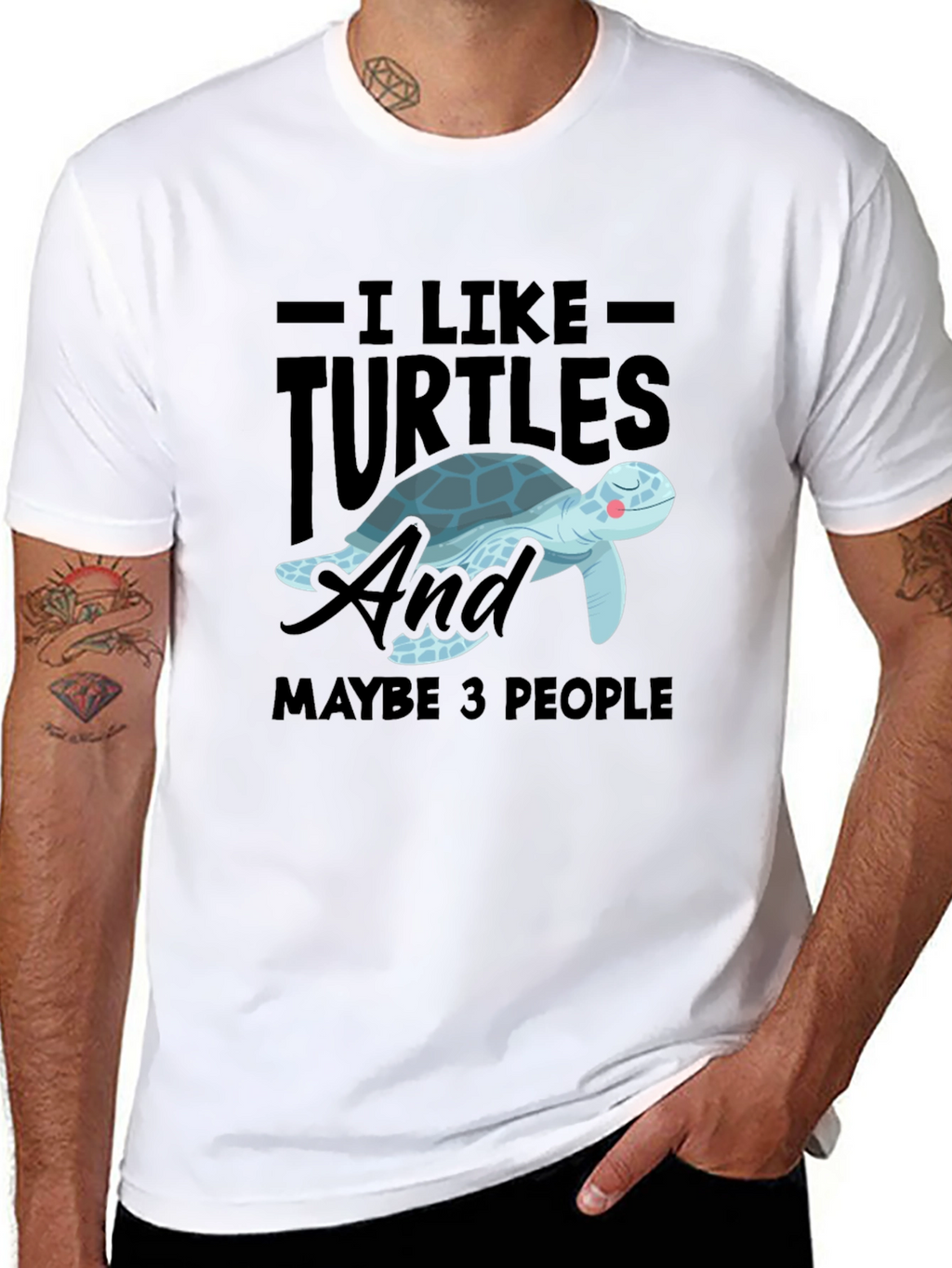 I Like Turtles & Maybe 3 People Graphic Tee