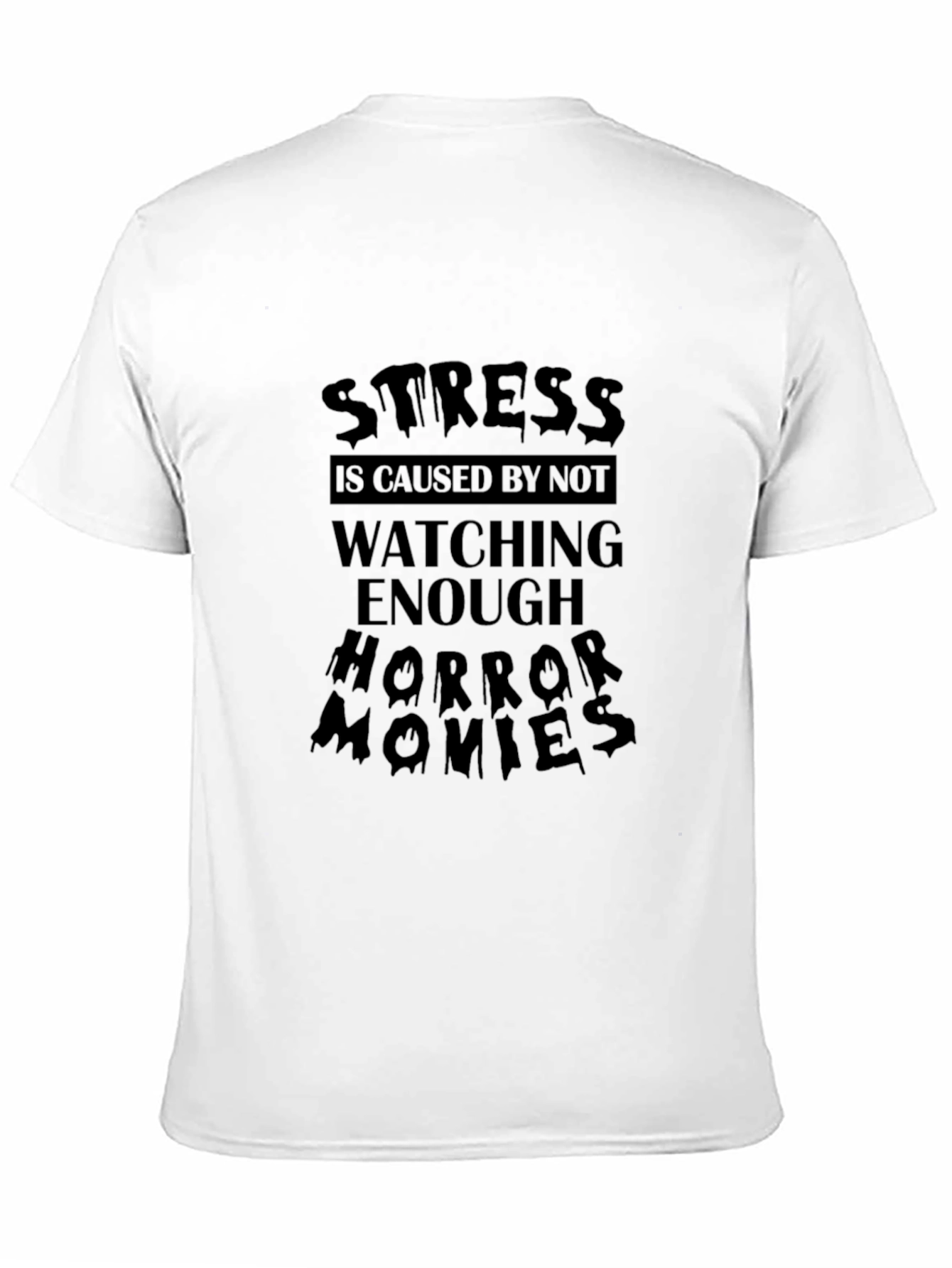 Stress Horror Movie T-Shirt