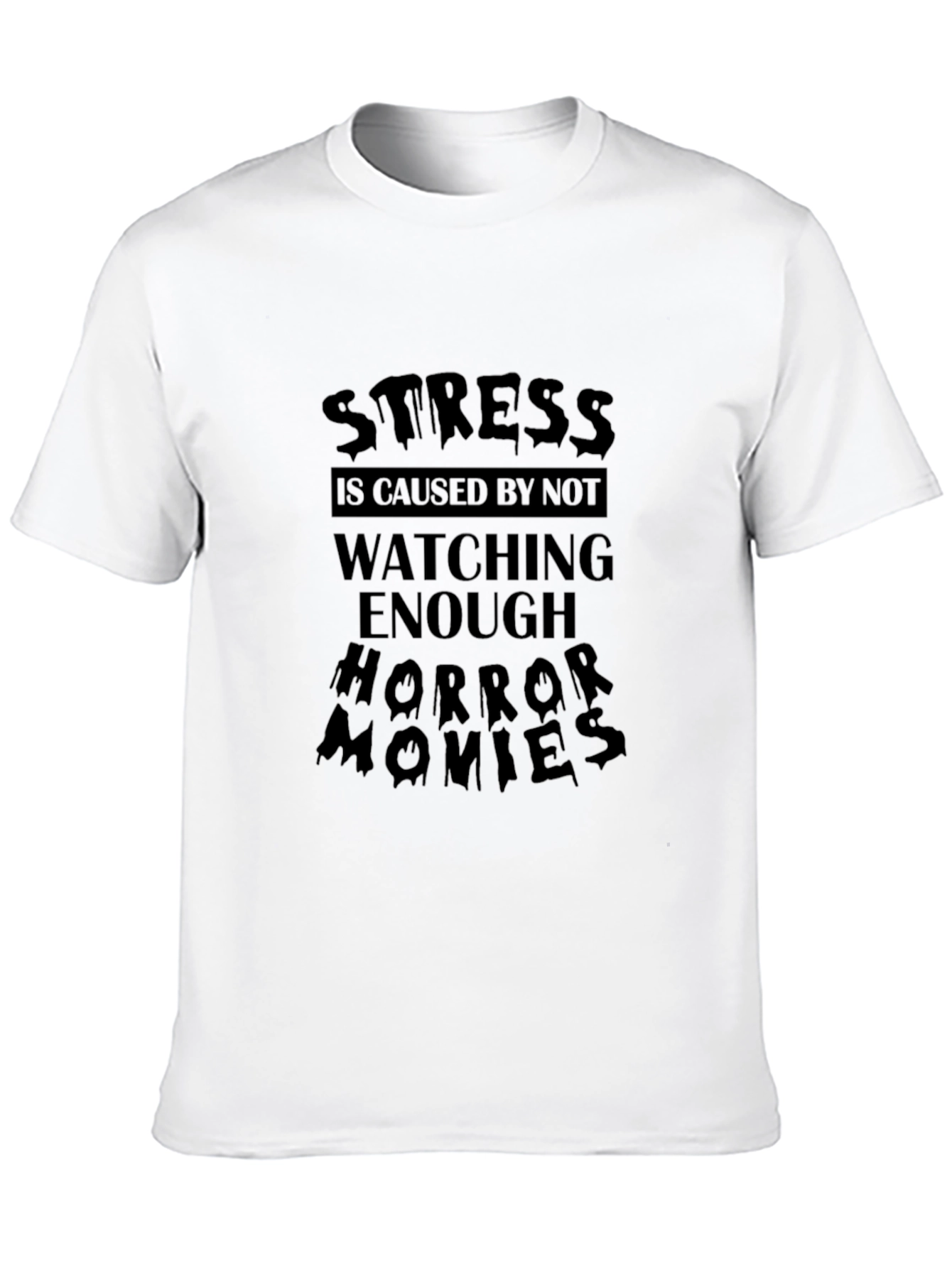 Stress Horror Movie T-Shirt